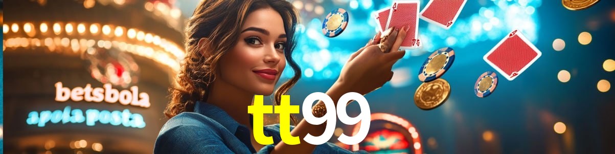 Live Casino tt99